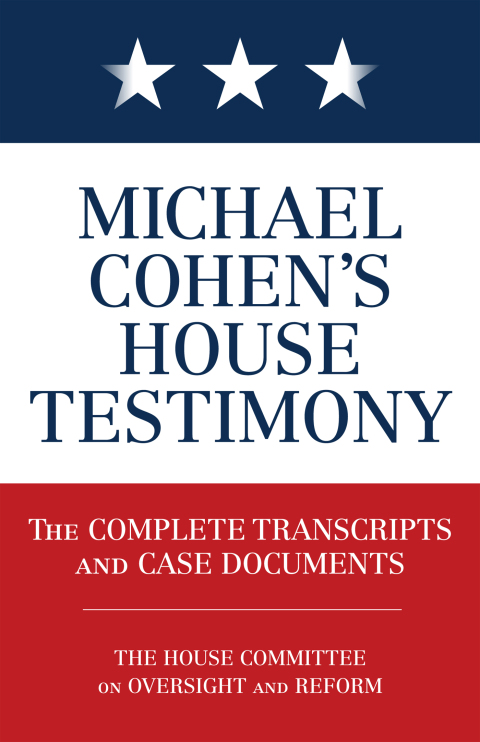 Cover image for book Michael Cohen's House Testimony