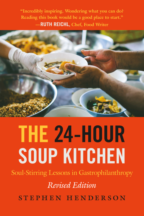 Cover image for book The 24-Hour Soup Kitchen
