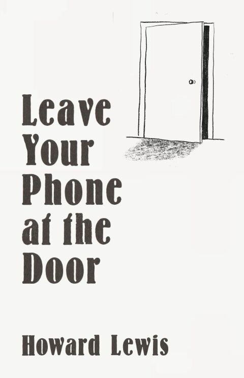Cover image for book Leave Your Phone at the Door