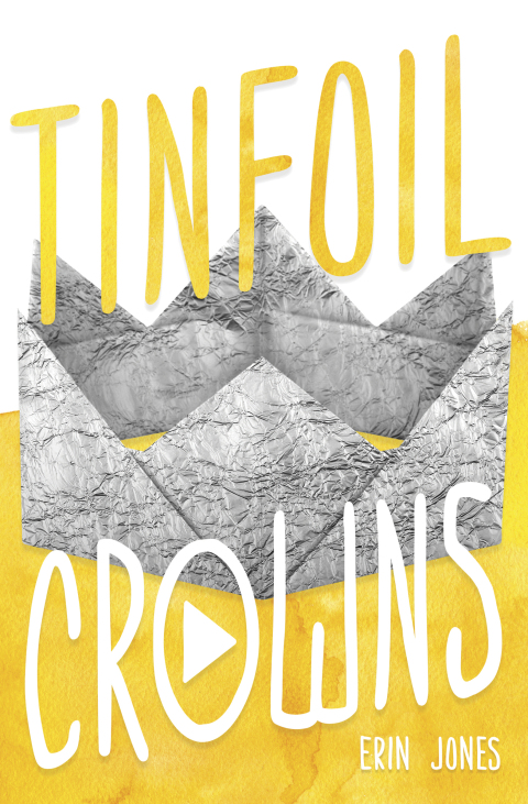 Cover image for book Tinfoil Crowns