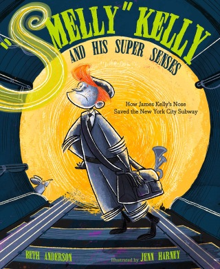 "Smelly" Kelly and His Super Senses