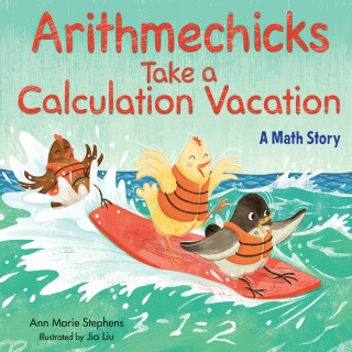 Arithmechicks Take a Calculation Vacation