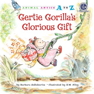 Gertie Gorilla's Glorious Gift