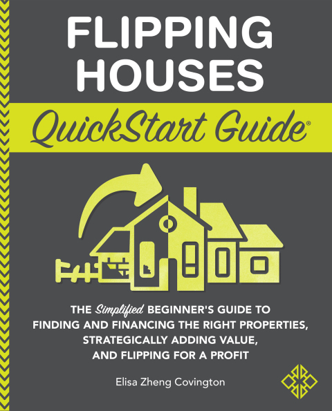 Cover image for book Flipping Houses QuickStart Guide