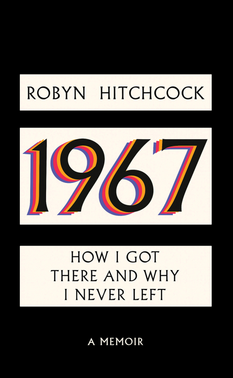Cover image for book 1967: How I Got There and Why I Never Left