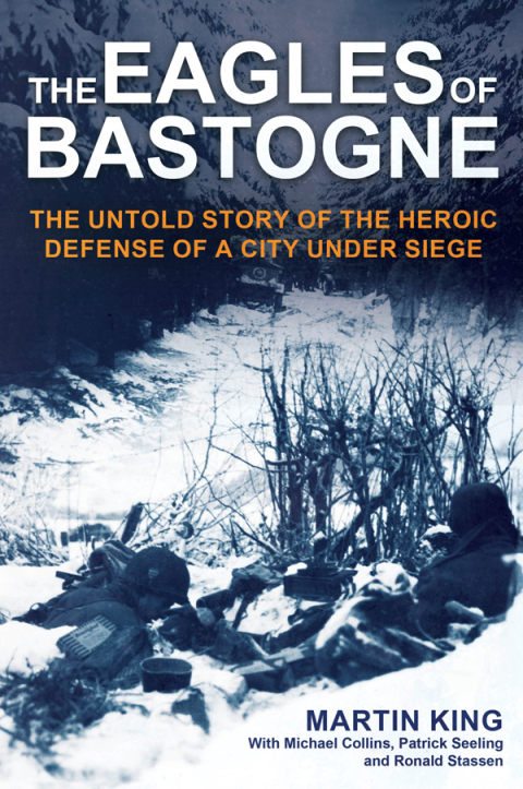 The Eagles of Bastogne 