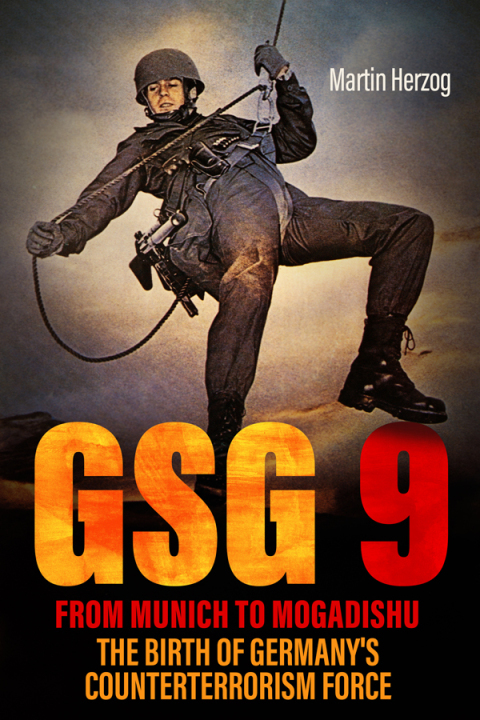 Cover image for book GSG 9: From Munich to Mogadishu