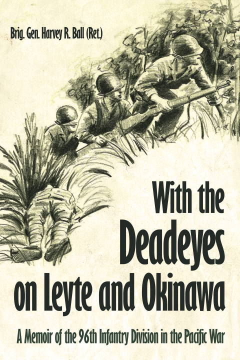 Cover image for book With the Deadeyes on Leyte and Okinawa