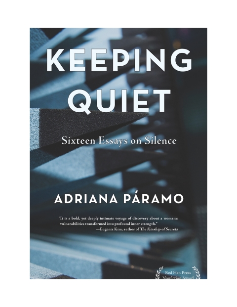 Keeping Quiet: Sixteen Essays on Silence 
