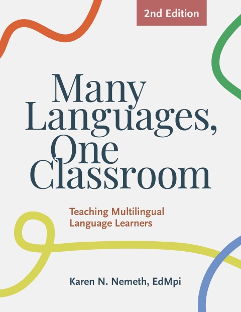 Cover image for book Many Languages, One Classroom: Teaching Multilingual Language Learners, 2nd Edition