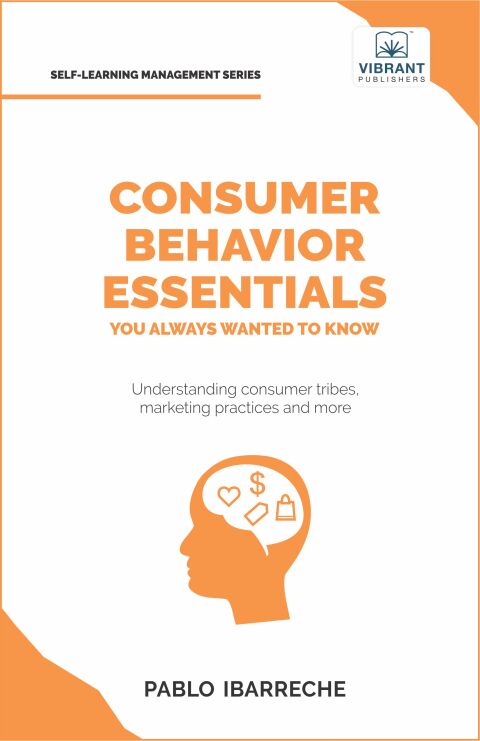 Consumer Behavior Essentials You Always Wanted To Know 