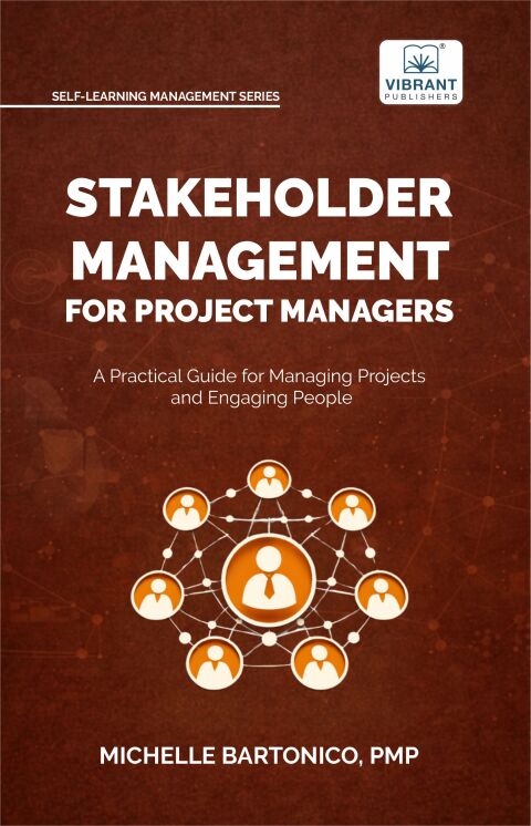 Cover image for book Stakeholder Management for Project Managers