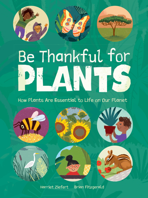 Cover image for book Be Thankful for Plants