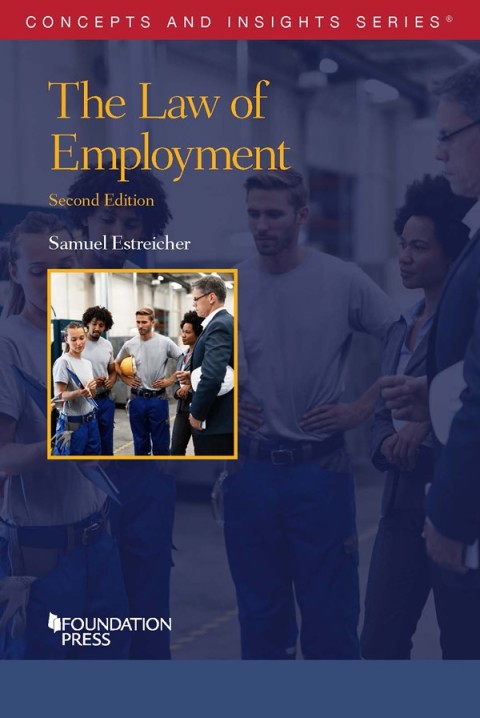 Cover image for book Estreicher's The Law of Employment