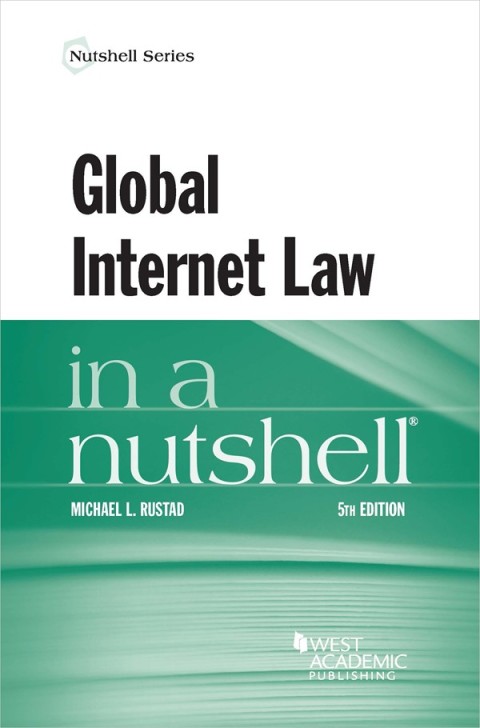 Cover image for book Rustad's Global Internet Law in a Nutshell
