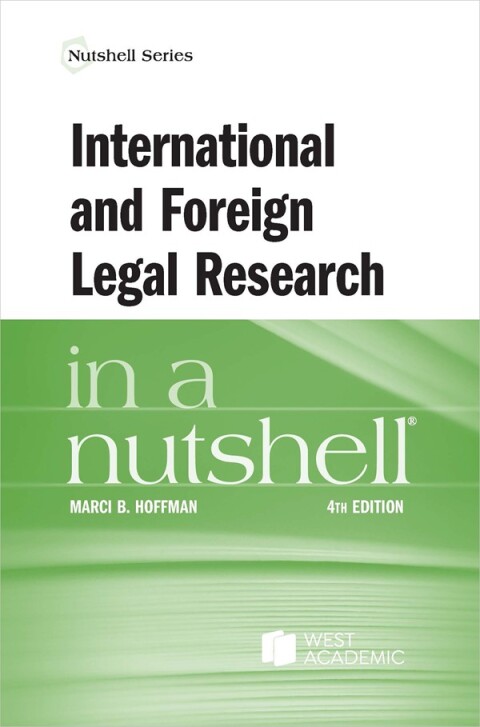 Internatl.Legal Research In Nutshell