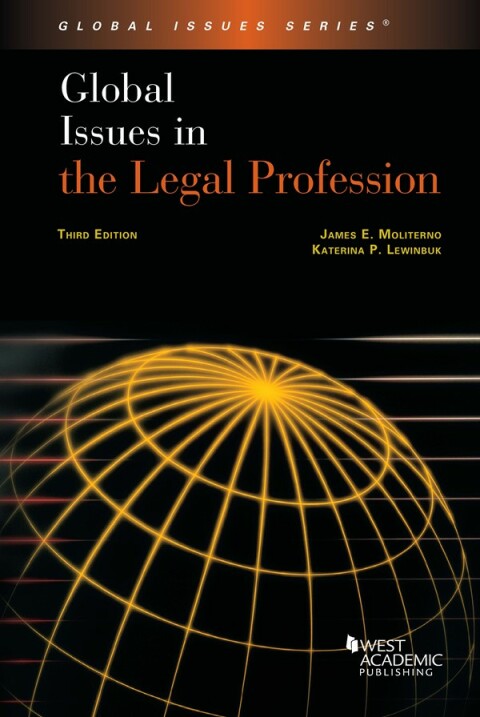 Cover image for book Moliterno and Lewinbuk's Global Issues in the Legal Profession