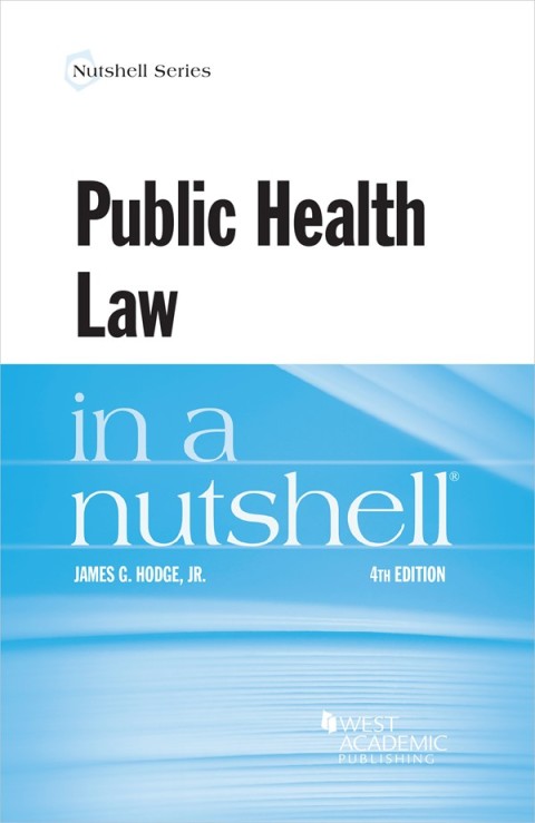 Cover image for book Hodge's Public Health Law in a Nutshell