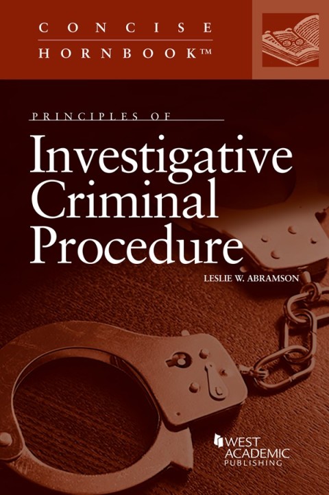Cover image for book Abramson's Principles of Investigative Criminal Procedure