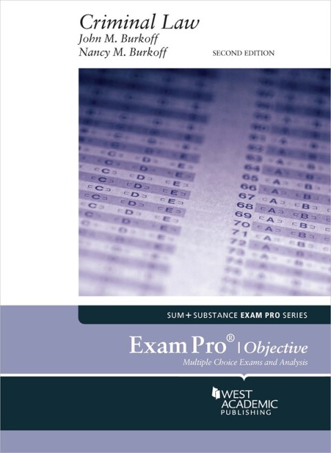 Cover image for book Burkoff and Burkoff's Exam Pro on Criminal Law (Objective), 2d