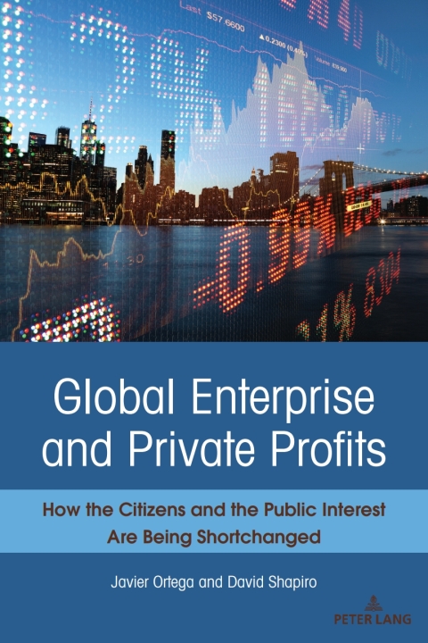 Global Enterprise and Private Profits 