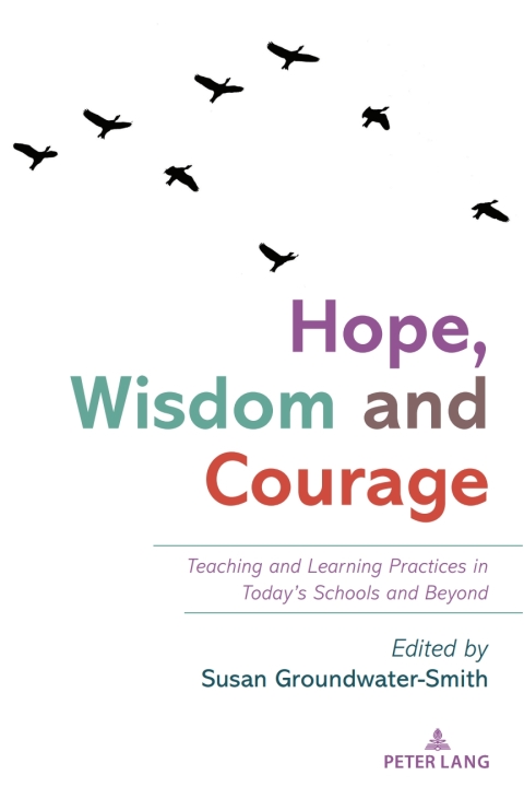 Hope, Wisdom and Courage 