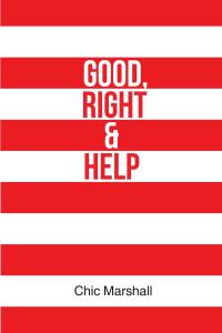 صورة الغلاف: Good, Right & Help 9781636920122