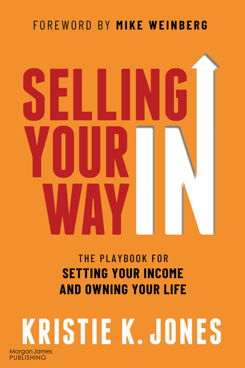 Selling Your Way IN 