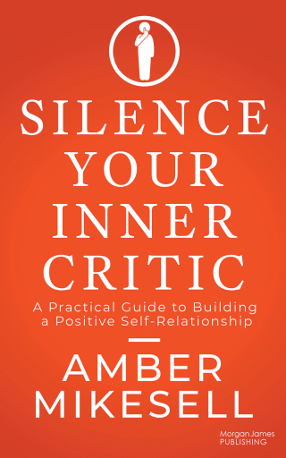 Silence Your Inner Critic