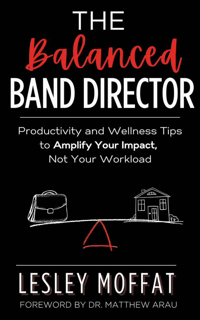 The Balanced Band Director