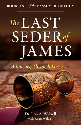 The Last Seder of James