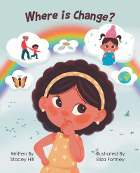 Cover image: Where is Change? 9781637109960