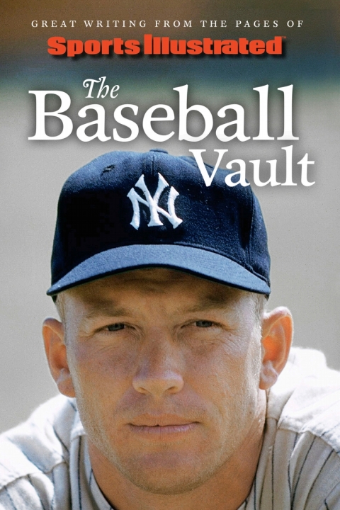 Cover image for book Sports Illustrated The Baseball Vault