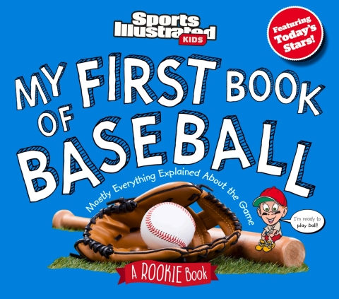 Cover image for book My First Book of Baseball: A Rookie Book