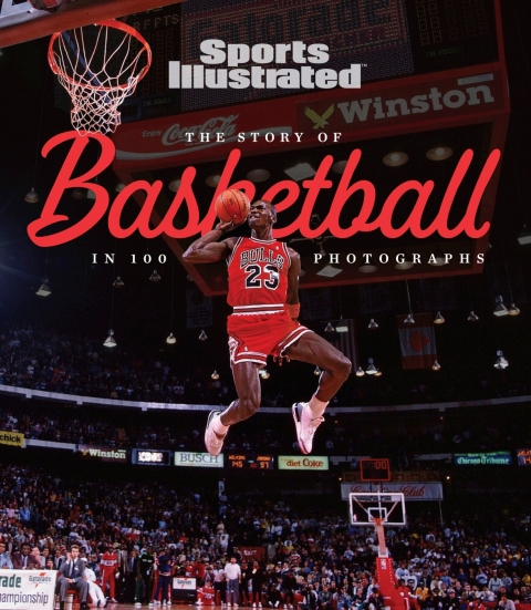 Cover image for book The Story of Basketball In 100 Photographs
