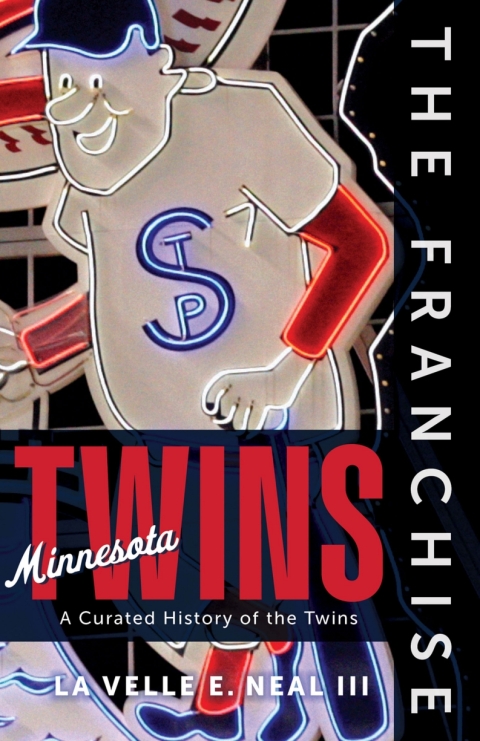 Cover image for book The Franchise: Minnesota Twins