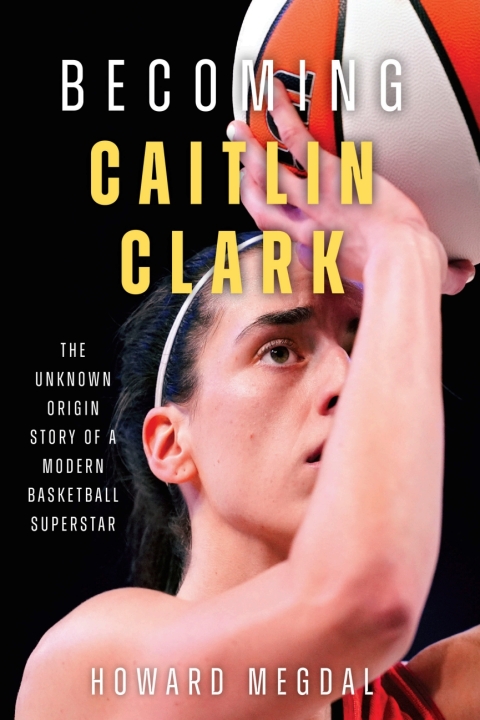 Cover image for book Becoming Caitlin Clark