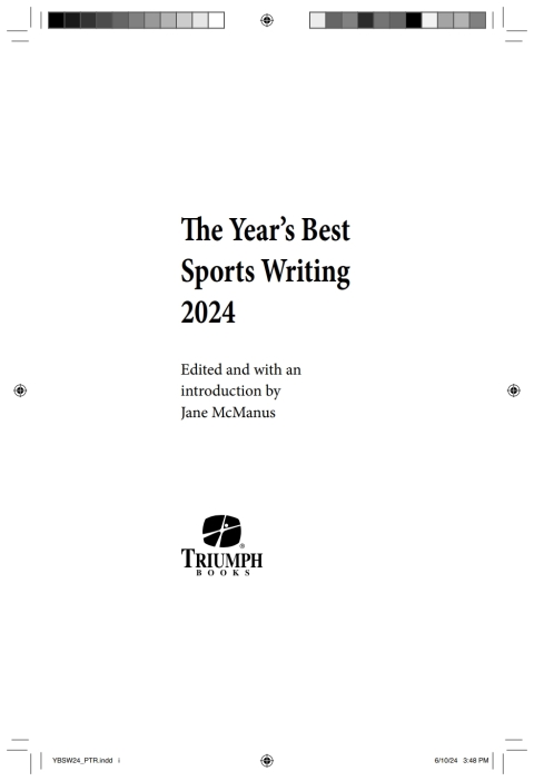 Cover image for book The Year's Best Sports Writing 2024