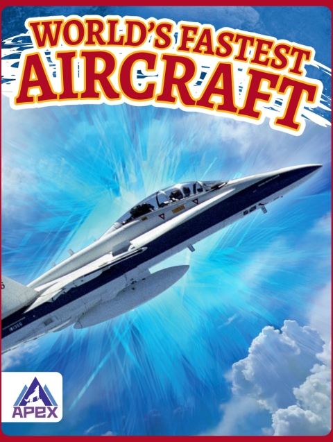 World?s Fastest Aircraft 