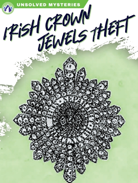 Irish Crown Jewels Theft 