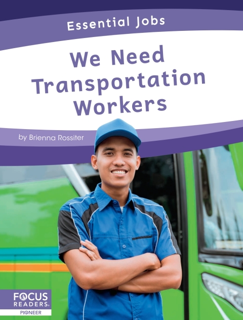 We Need Transportation Workers 