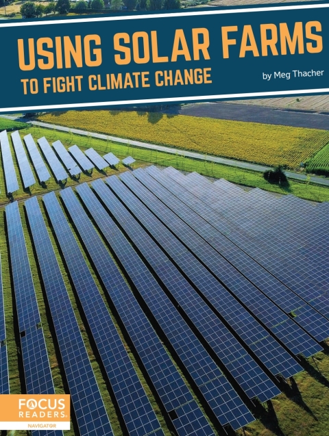 Cover image for book Using Solar Farms to Fight Climate Change