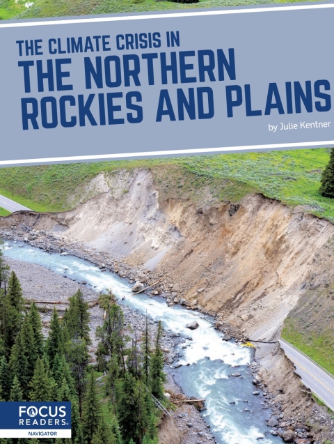 Cover image for book The Climate Crisis in the Northern Rockies and Plains