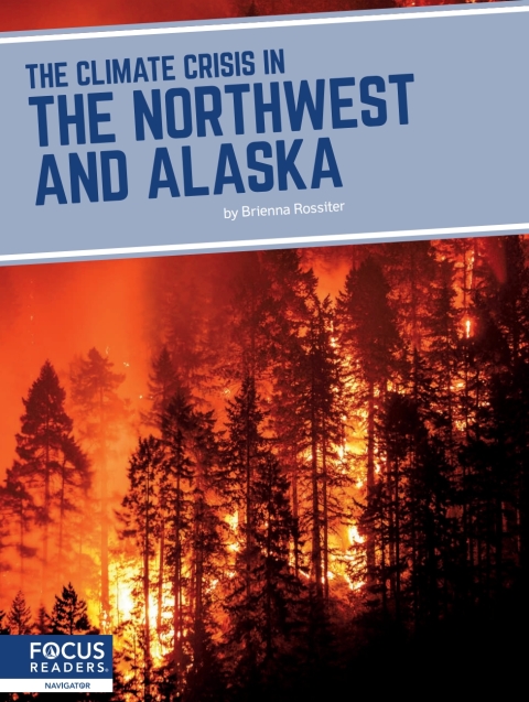 Cover image for book The Climate Crisis in the Northwest and Alaska