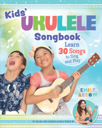 Cover image: Kids' Ukulele Songbook 9781641241489