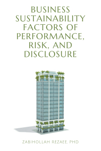Cover image: Business Sustainability Factors of Performance, Risk, and Disclosure 9781637420065