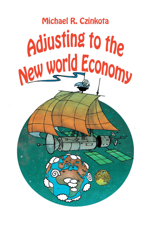 Adjusting to the New World Economy 