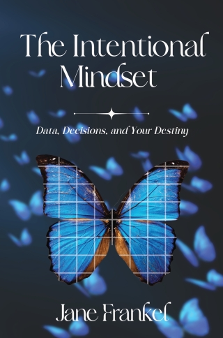 The Intentional Mindset