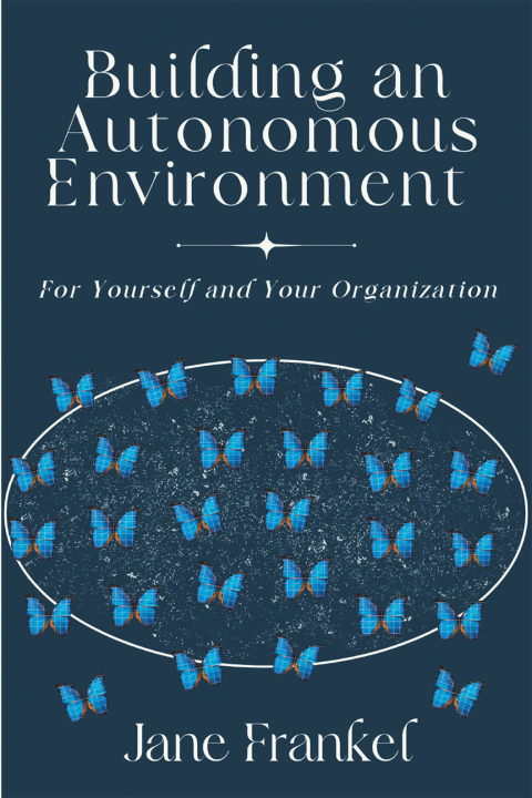 Building an Autonomous Environment 