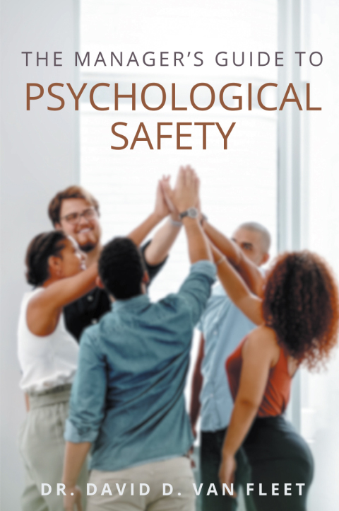 The Managerâs Guide to Psychological Safety
